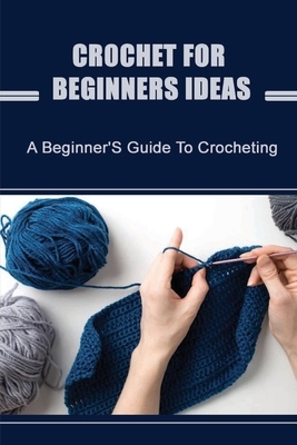 ideas for crochet gifts